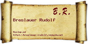 Breslauer Rudolf névjegykártya